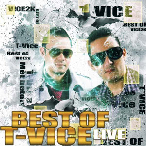 Best Of Live - T-Vice