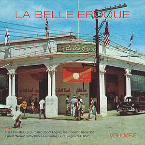 La Belle Epoque - Volume 3 - Various - Belle Epoque