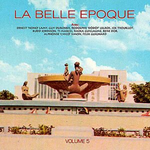 La Belle Epoque - Volume 5 - Various - Belle Epoque