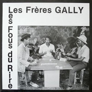 Les Fous Du Rire - Les Frères Gally