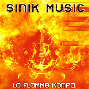 La Flamme Konpa - Sinic Mizik