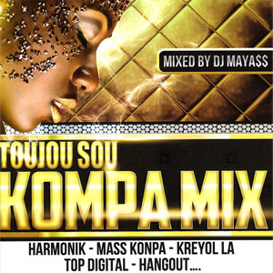 Toujou Sou Kompa Mix - Various - Dj Maya$$