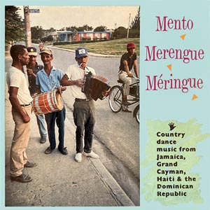 Mento Merengue Méringue - Various artists