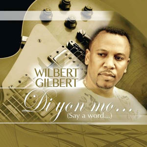Wilbert Gilbert