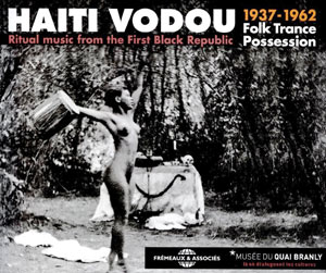 Haiti Vodou 1937-1962 - Various - Frémeaux & Associés