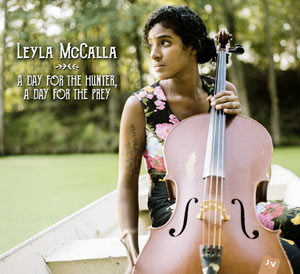 A Day for the Hunter, A Day for the Prey - Leyla McCalla