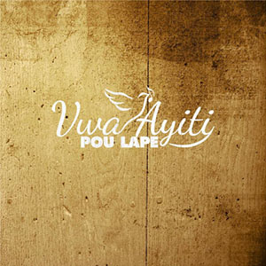 Vwa Ayiti Pou Lape - Various artists
