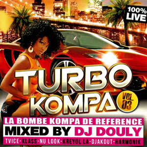Turbo Kompa Vol.3 (100% Live) - Various artists