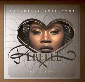 Rebelle - Rutshelle Guillaume