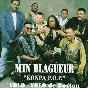 Min Blagueur “Konpa P.O.P.” - Volo Volo