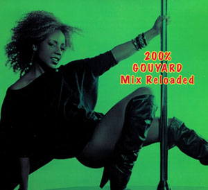 200% Gouyad Mix Reloaded - Various artists