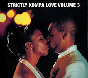 Strictly Kompa Love - Volume 3 - Various - Strictly Kompa Love
