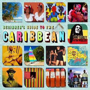 Beginner’s Guide To Caribbean - Various artists