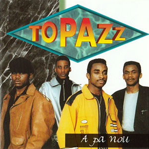 A Pa Nou - Topazz