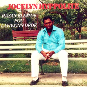 Rasanbleman Pou Laviwon Dédé - Jocelyn Hyppolite