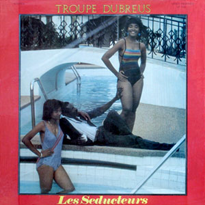Les Séducteurs - Troupe Dubreus