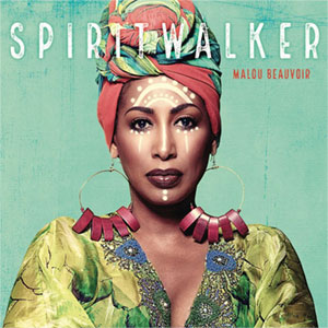 Spiritwalker - Malou Beauvoir