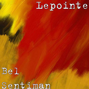 Bel Sentiman - Lepointe
