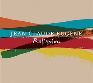 Reflexion - Jean-Claude Eugène