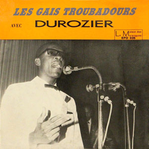 Immortel Gais Troubadours - Les Gais Troubadours