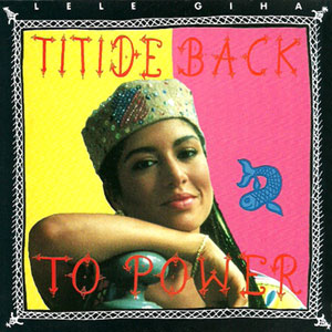 Titide Back To Power - Lele Giha