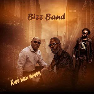 Kwè Nan Mwen / Ayisyen Nou Mélé - Bizz Band