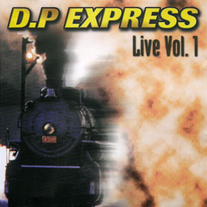 Live Vol.1 - D.P. Express