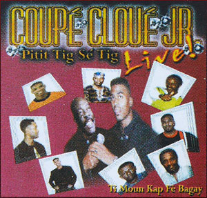 Piti Tig Se Tig - Live - Coupé Cloué Jr
