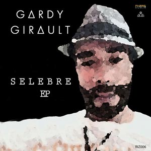 Selebre (Original Mix) - Gardy Girault
