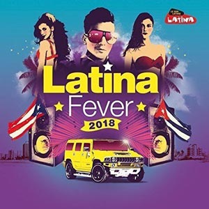 Latina Fever 2018 - Various - Fever