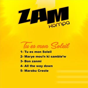 Tu Es Mon Soleil - Zam Kompa