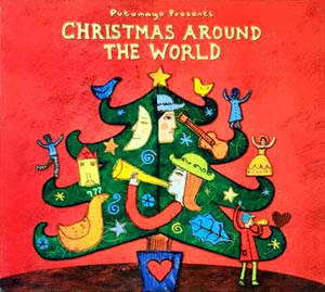 Christmas Around The World - Various - Putumayo