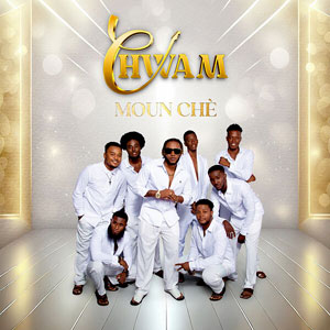 Moun Chè - Chwa'm