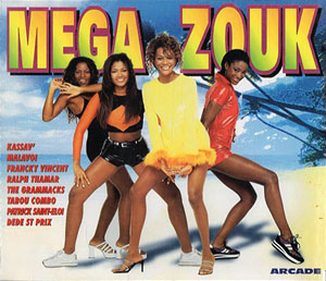 Mega Zouk - Various - Mega Zouk