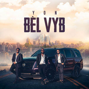Yon Bèl Vyb - Bèl Vyb