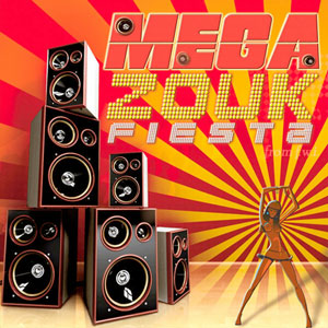 Mega Zouk Fiesta - Various artists
