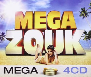 Mega Zouk 2013 - Various - Mega Zouk
