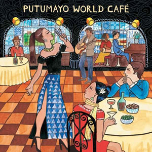 World Café - Various - Putumayo