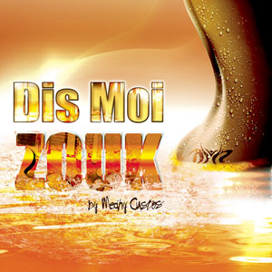 Dis Moi Zouk - Various artists