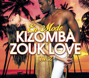 En Mode Kizomba Zouk Love - Vol.2 - Various artists
