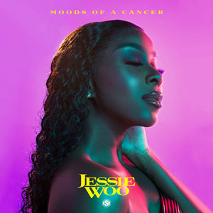 Moods Of A Cancer  - Jessie Woo