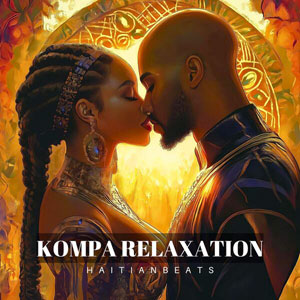 Kompa Relaxation - Haitianbeats