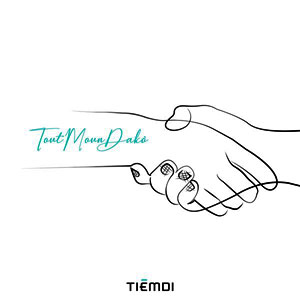 Tout Moun Dako - Tiemdi