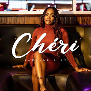 Chéri  - Jadelle Dior