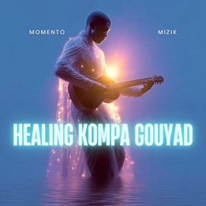 Healing Kompa Gouyad - Momento Mizik