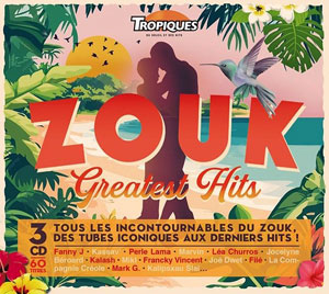 Zouk Greatest Hits - Various artists