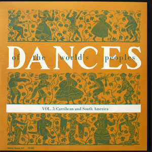 Vol.3 - Caribbean and South America - Various artists