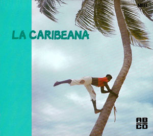 La Caribeana - Various artists