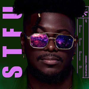 STFU - Daniel Prophete