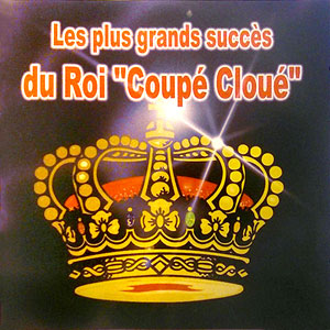 Les Plus Grands Succès Du Roi - Coupé Cloué